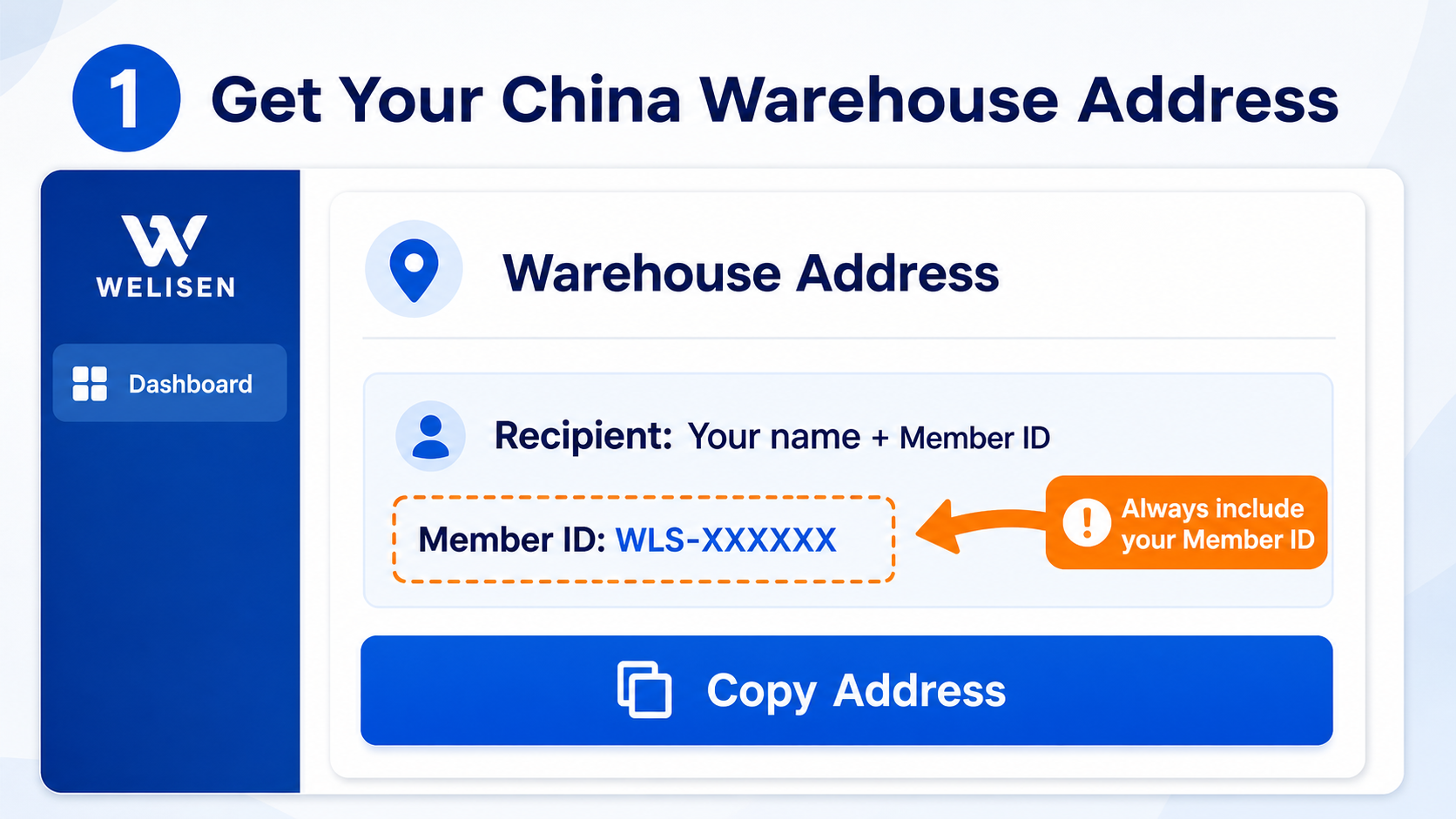 Get your China warehouse address and member ID